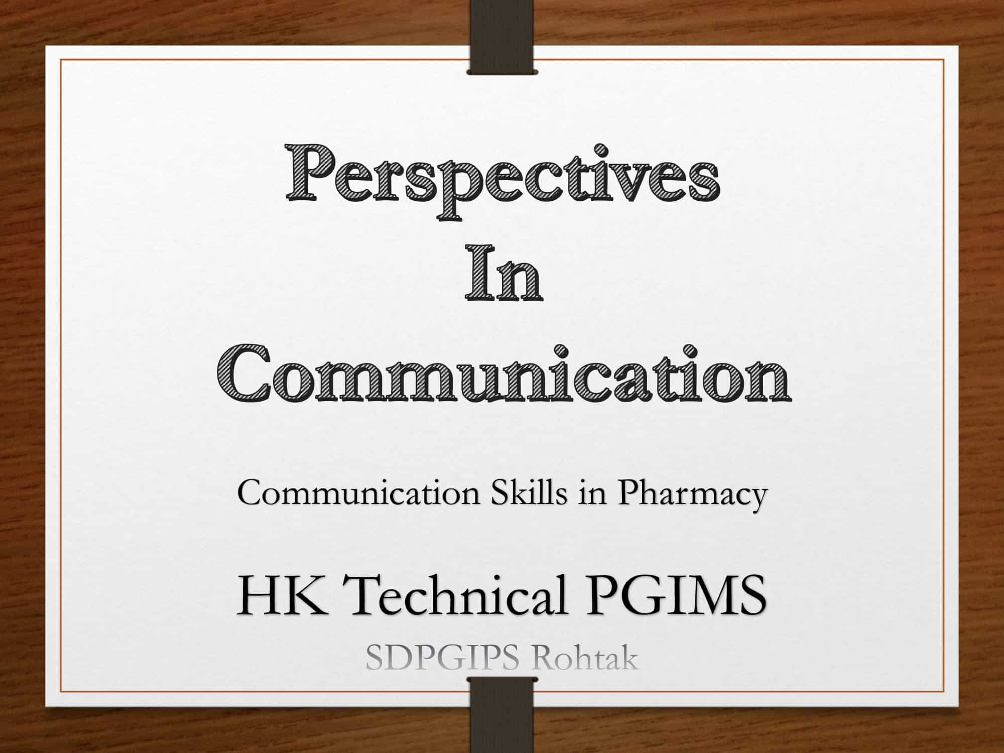 PPT On Perspectives In Communication - B.Pharmacy Communication Skills ...