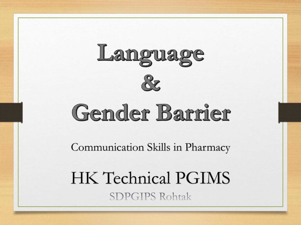 Language and Gender Barrier